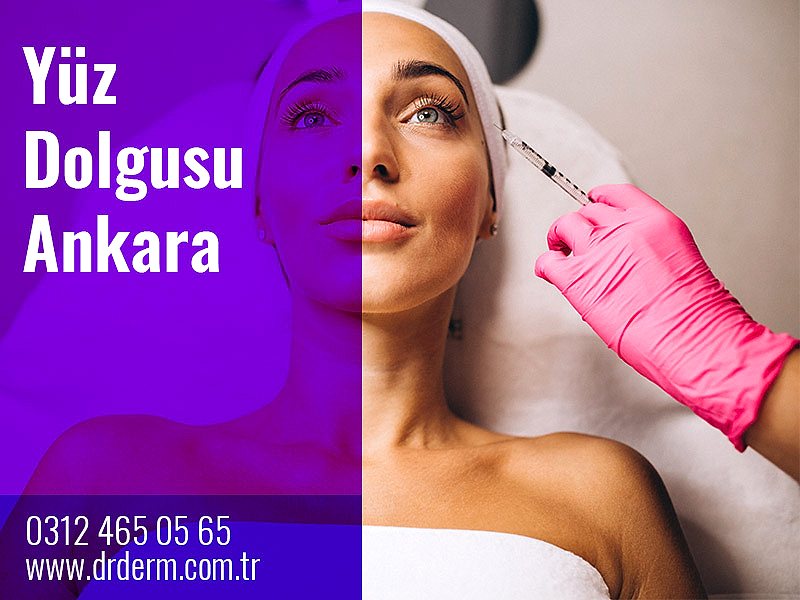 Yüz Dolgusu Ankara
